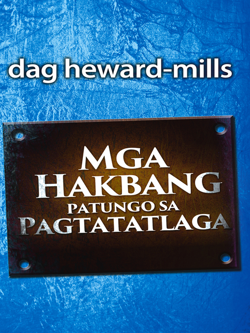 Title details for Mga Hakbang patungo sa Pagtatalaga by Dag Heward-Mills - Available